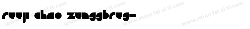 reeji chao zengGBreg字体转换
